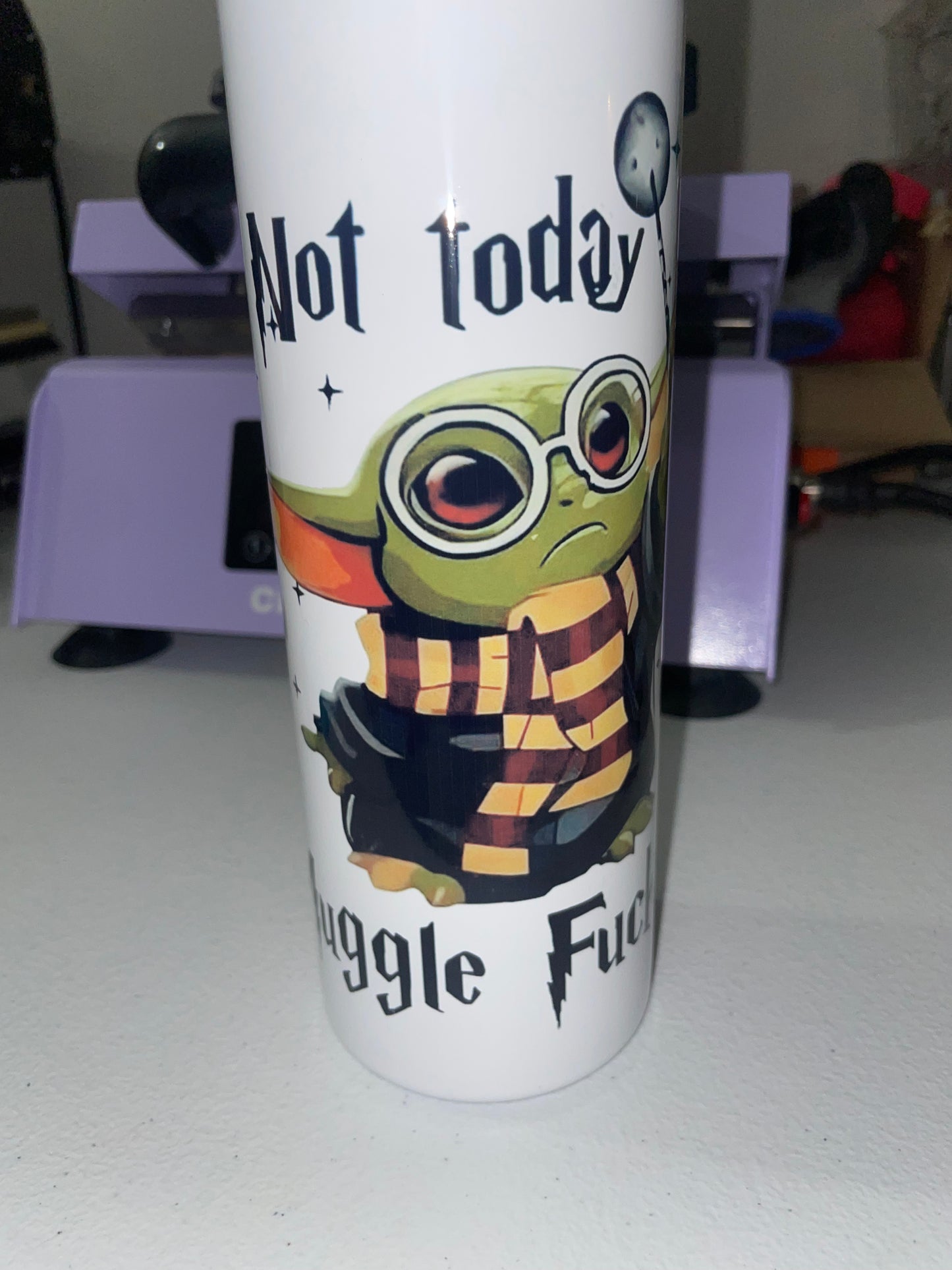 Not Today Tumbler Cup