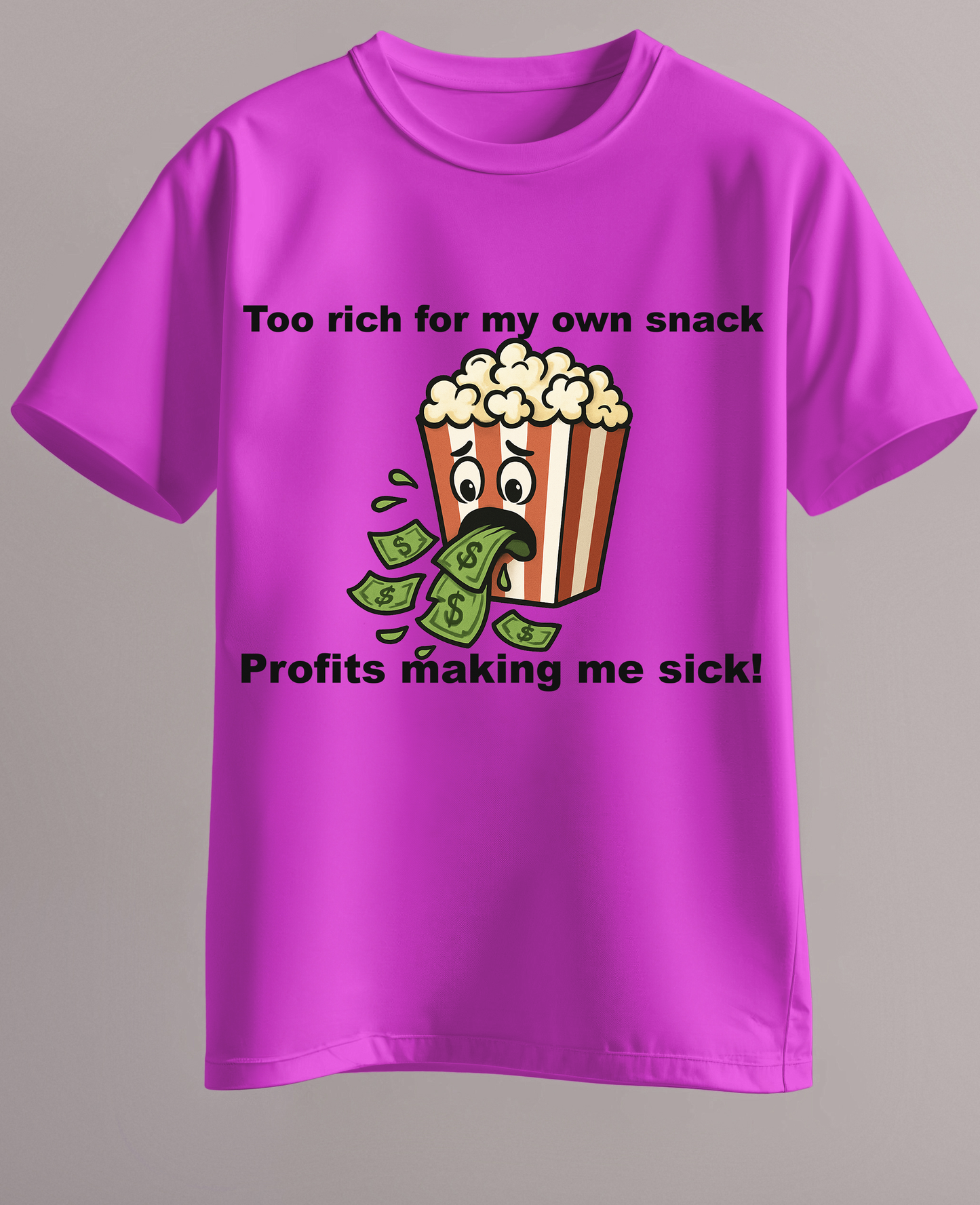 Profits making me sick shirt