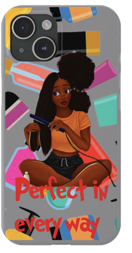 Perfect in every way Phone Case