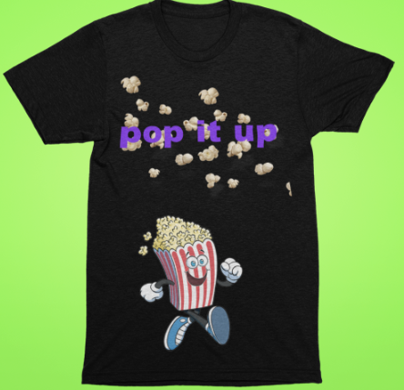 Pop It Up Shirt