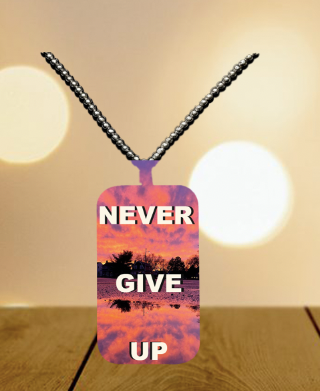 Never give up Necklace