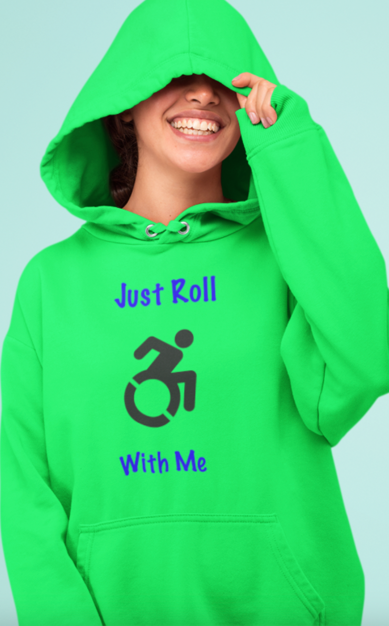 Just Roll With Me Hoodie