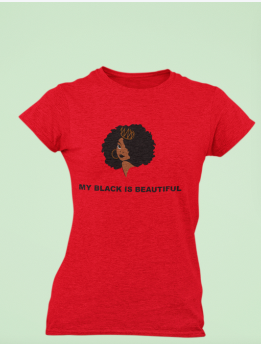 My Black Is Beautiful Shirt