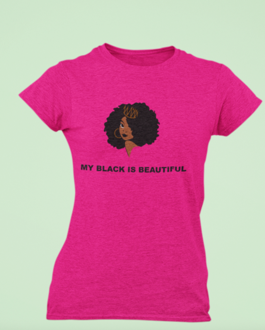 My Black Is Beautiful Shirt